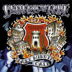 Deafness By Noise : Last Minute Call